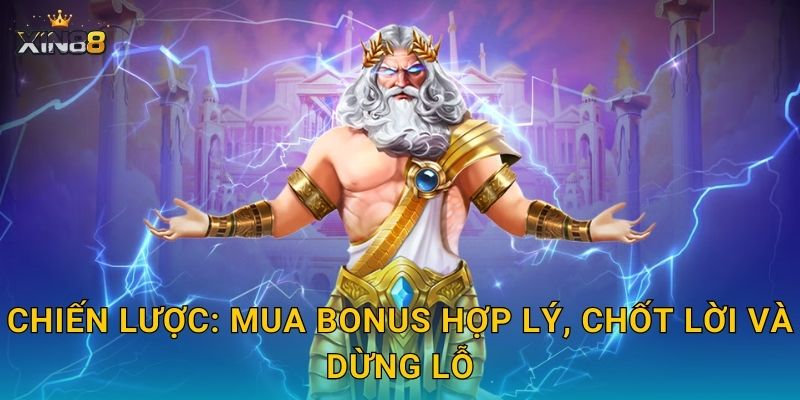 Gates of Olympus XIN88 – Sấm sét Zeus, nhân thưởng cao rực rỡ 3 Chiến lược: mua bonus hợp lý, chốt lời và dừng lỗ