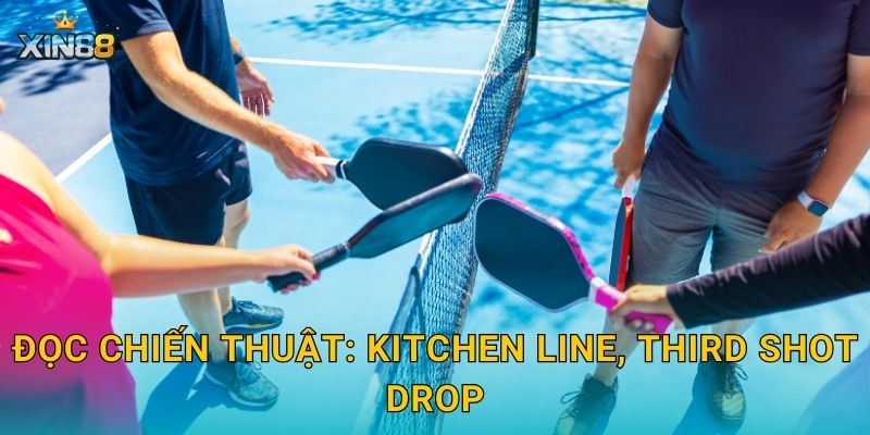 Đọc chiến thuật: kitchen line, third shot drop
