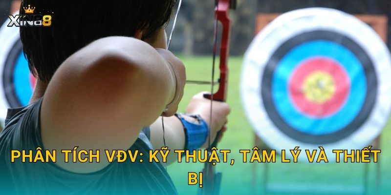 Phân tích VĐV: kỹ thuật, tâm lý và thiết bị